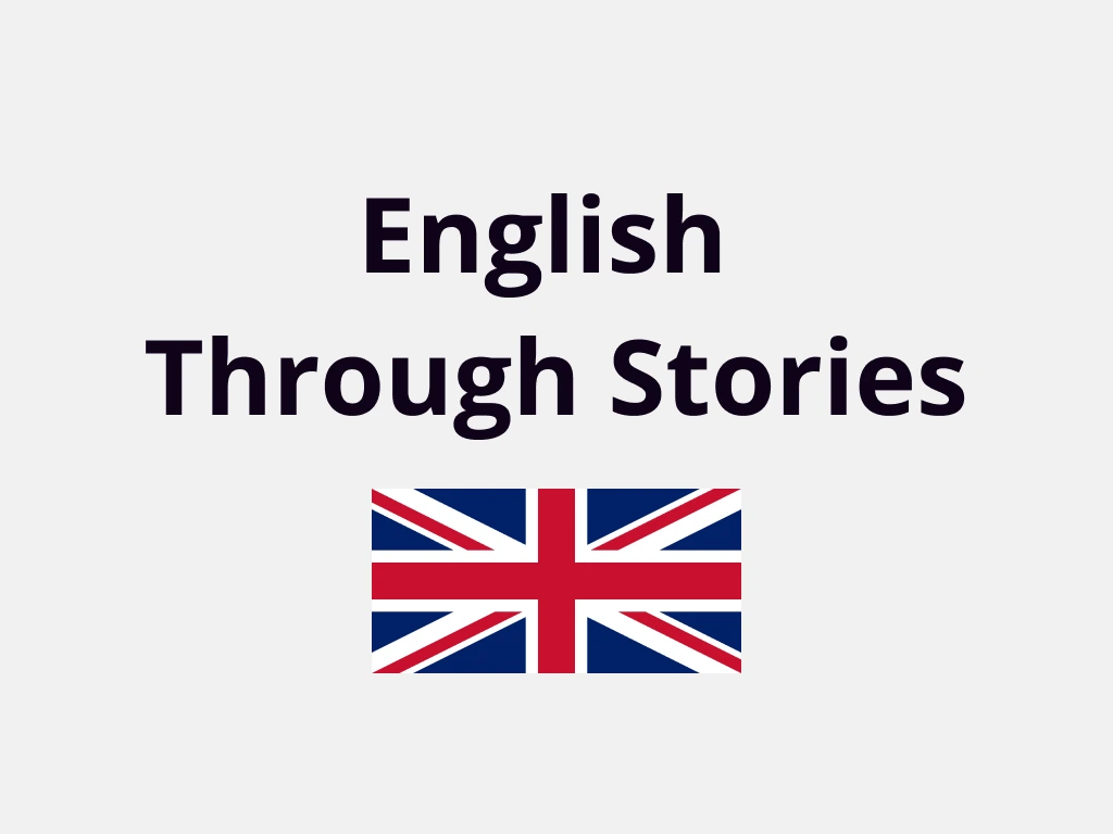 English Through Stories